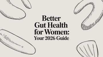 Better Gut Health for Women: Your 2026 Guide featuring illustrations of gut-friendly foods