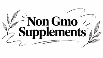 Non Gmo Supplements