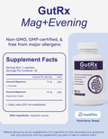 GutRx MAG+ Evening supplement facts, non-GMO, dual-form magnesium for relaxation and recovery.